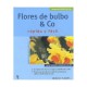 Flores De Bulbo & Co