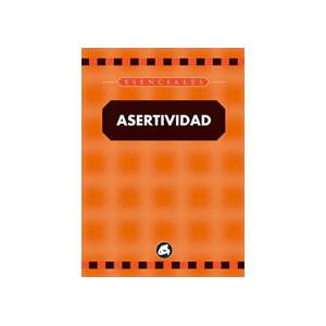 Colección Esenciales - Asertividad